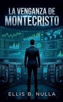 Ellis B Nulla - venganza de Montecristo, Häftad