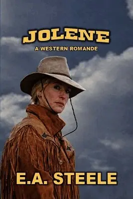 E a Steele - Jolene - A Western Romance, Häftad. Tillgänglighet: Lägg i varukorg