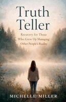 Michelle Miller - Truth Teller, Häftad