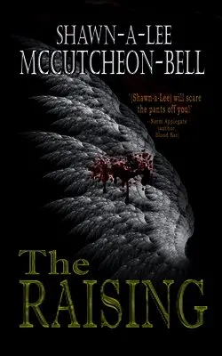 Shawn-a-lee McCutcheon-Bell - Raising, Häftad. Tillgänglighet: Lägg i varukorg
