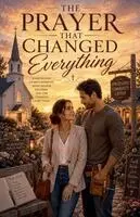 Hannah Rose Whitmore - Prayer That Changed Everything, Häftad. Tillgänglighet: Lägg i varukorg