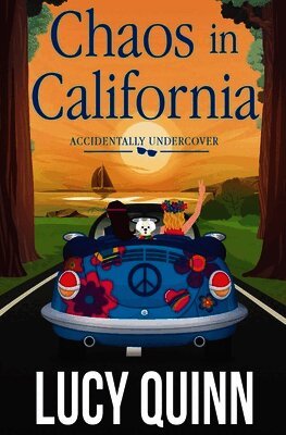 Lucy Quinn - Chaos in California, Häftad