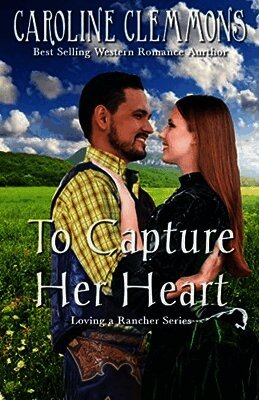 Capture Her Heart