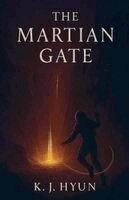 K J Hyun Night - Martian Gate, Häftad