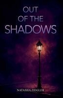 Natasha Ziegler - Out of the Shadows, Häftad