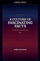 Robert Moynahan - Culture of Fascinating Facts, Häftad