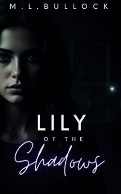 Lily of the Shadows