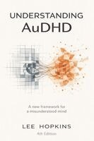 Lee Hopkins - Understanding AuDHD, Häftad
