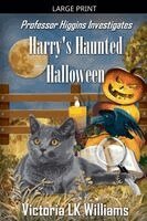 Victoria Lk Williams - Harry's Haunted Halloween, Häftad