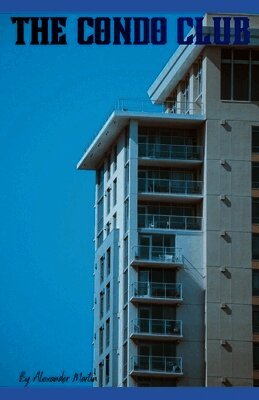 Alexander Martin - Condo Club, Häftad