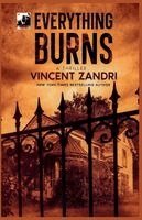 Vincent Zandri - Everything Burns, Häftad