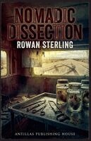 Rowan Sterling - Nomadic Dissection, Häftad. Tillgänglighet: Lägg i varukorg