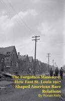 Ronan Kelly - Forgotten Massacre, Häftad