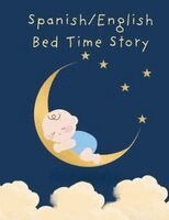 Anuj Jain - Spanish/English Bed Time Story, Häftad