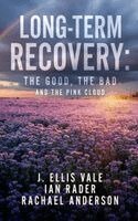J Ellis Vale, Ian Rader, Rachel Anderson - Long-Term Recovery, Häftad