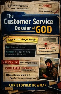 Customer Service Dossier of God