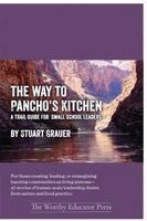 Stuart Grauer - Way to Pancho's Kitchen, Häftad