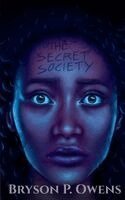 Bryson P Owens, George Jreije, Christina Lonsdale - Secret Society, Häftad
