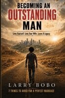 Bobo - Becoming An Outstanding Man, Häftad