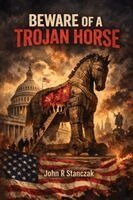 John R Stanczak - Beware of a Trojan Horse, Häftad. Tillgänglighet: Lägg i varukorg