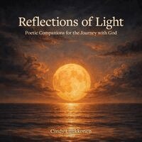 Cindy Luukkonen, Sarah Steele - Reflections of Light, Häftad