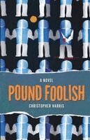 Christopher Harris - Pound Foolish, Häftad. Tillgänglighet: Lägg i varukorg