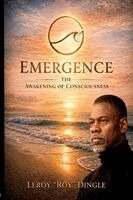 Leroy Dingle - Emergence, Häftad