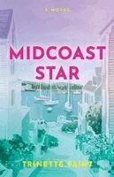 Trinette Faint - MidCoast Star, Häftad