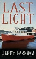 Jerry Farnham - Last Light, Inbunden