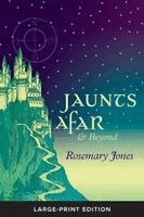 Rosemary Jones - Jaunts Afar & Beyond, Häftad