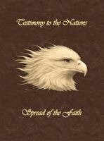 Commander George J Thielemann - Testimony to the Nations, Inbunden