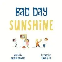 Daniel Branley - Bad Day Sunshine, Häftad. Tillgänglighet: Lägg i varukorg