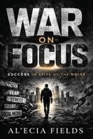 Al'ecia E D Fields - War on Focus, Häftad