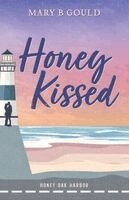Gould - Honey Kissed, Häftad. Tillgänglighet: Lägg i varukorg