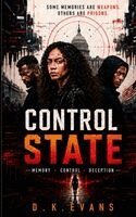 D K Evans - Control State, Häftad. Tillgänglighet: Lägg i varukorg