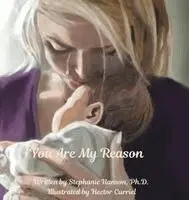 Stephanie Hanson - You Are My Reason, Inbunden. Tillgänglighet: Lägg i varukorg