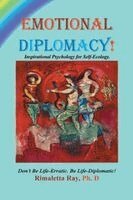 Rimaletta S Ray - Emotional Diplomacy!, Häftad