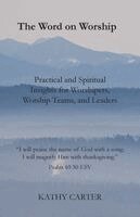 Kathy Carter - Word on Worship, Häftad