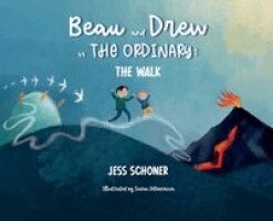 Jess Schoner - Beau and Drew vs. The Ordinary, Inbunden