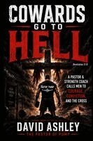 David Ashley, Holly T Ashley - Cowards Go To Hell, Häftad