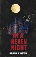 Jason Davis, Candace Nola - In a Hexen Night, Häftad