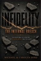 Carolyn Byrd, Michael Byrd - Infidelity The Internal Breach, Häftad. Tillgänglighet: Lägg i varukorg