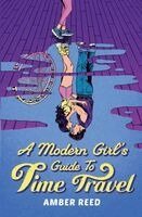 Amber Reed - Modern Girl's Guide to Time Travel, Häftad