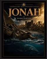 Mark Barton - Lionheart Discipleship Expedition Series - Jonah, Häftad