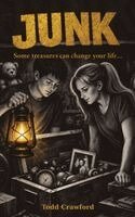 Todd N Crawford - Junk, Inbunden
