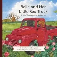 Jana Yankoviz Dalrymple - Belle and Her Little Red Truck, Häftad. Tillgänglighet: Lägg i varukorg