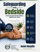 Daniel Meguille - Safeguarding at the Bedside, Häftad