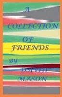 David Mason - Collection of Friends, Häftad