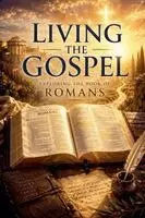 Janelle Rios Parker - Living the Gospel, Häftad. Tillgänglighet: Lägg i varukorg