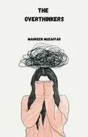 Mahreen Muzaffar - Overthinkers, Häftad. Tillgänglighet: Lägg i varukorg